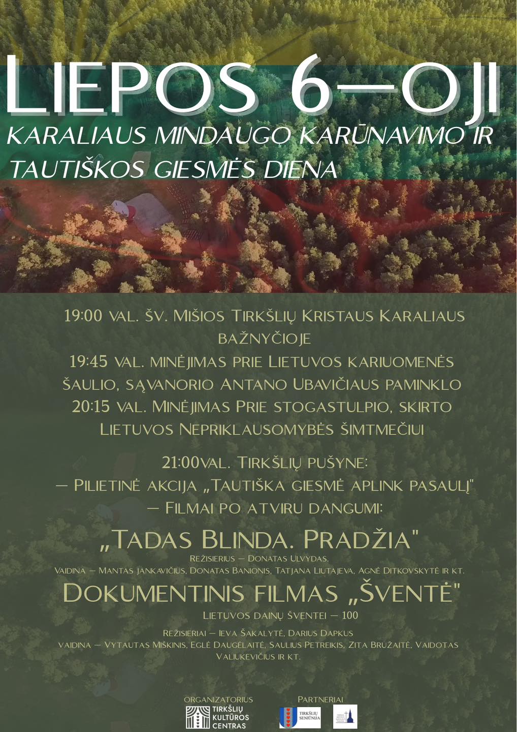 Liepos 6-oji – Karaliaus Mindaugo karūnavimo ir Tautiškos giesmės diena Tirkšliuose! 