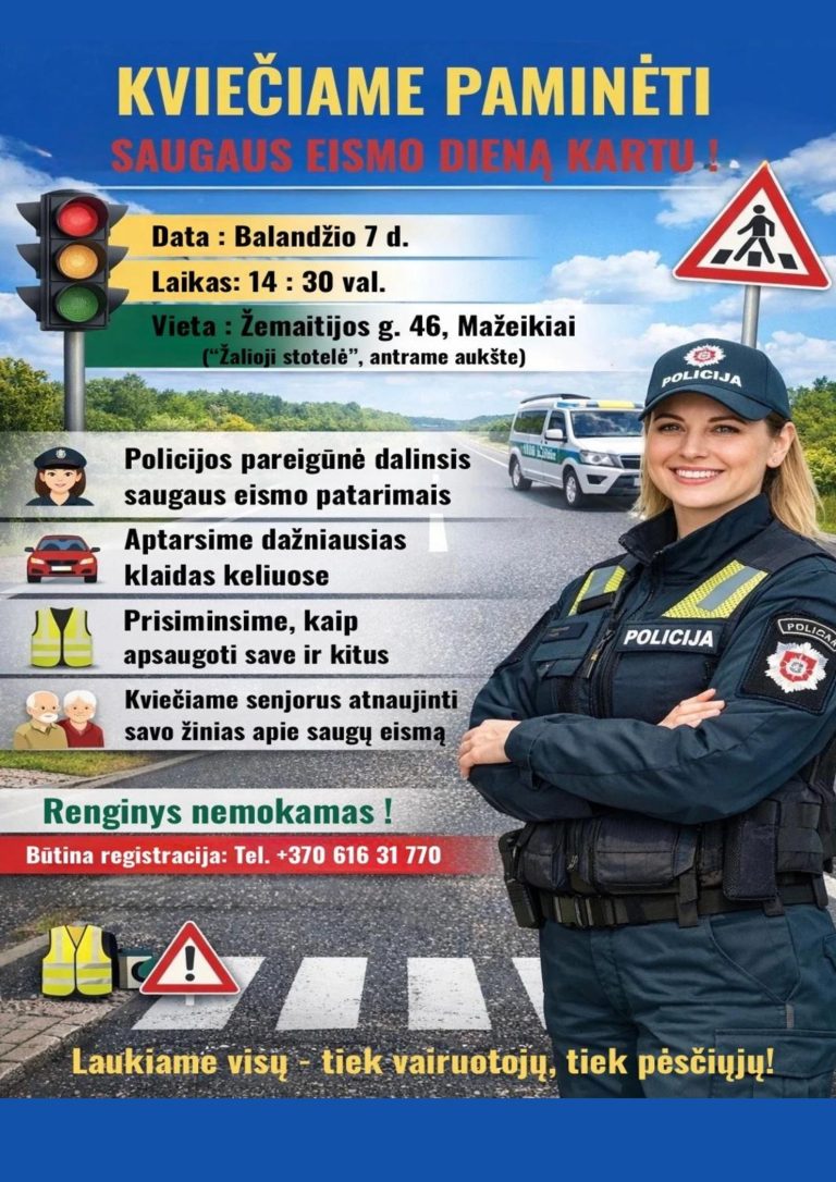 Saugaus eismo diena jau čia!