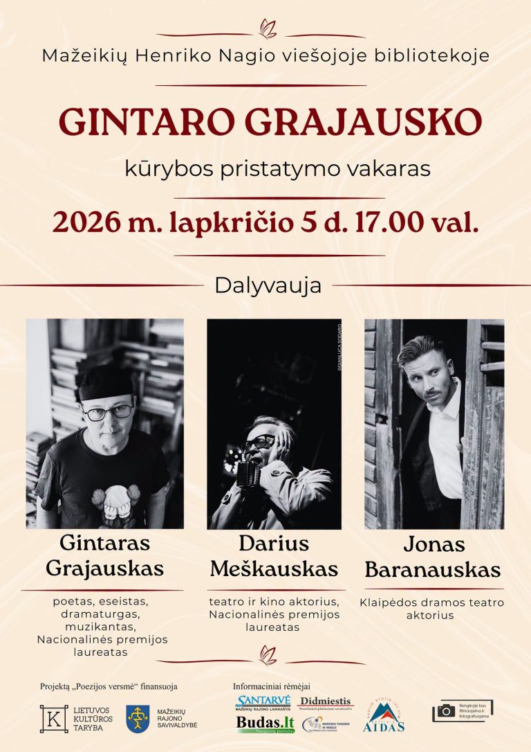 GINTARO GRAJAUSKO KŪRYBOS PRISTATYMO VAKARAS